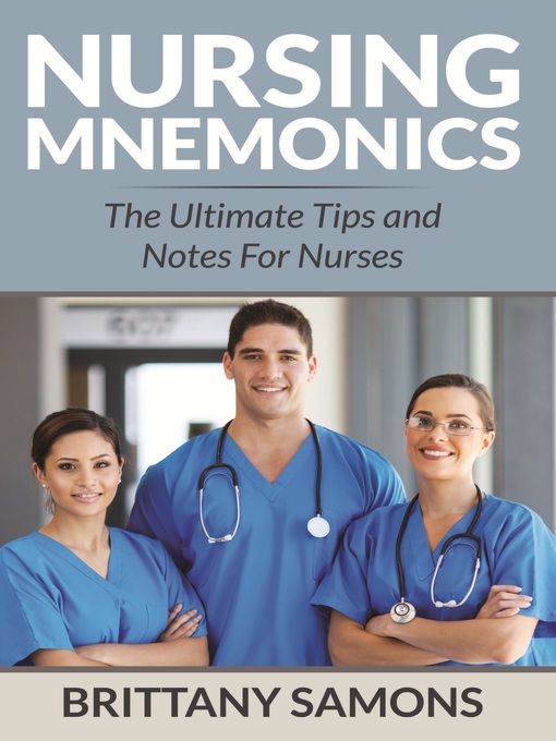 Title details for Nursing Mnemonics by Brittany Samons - Available